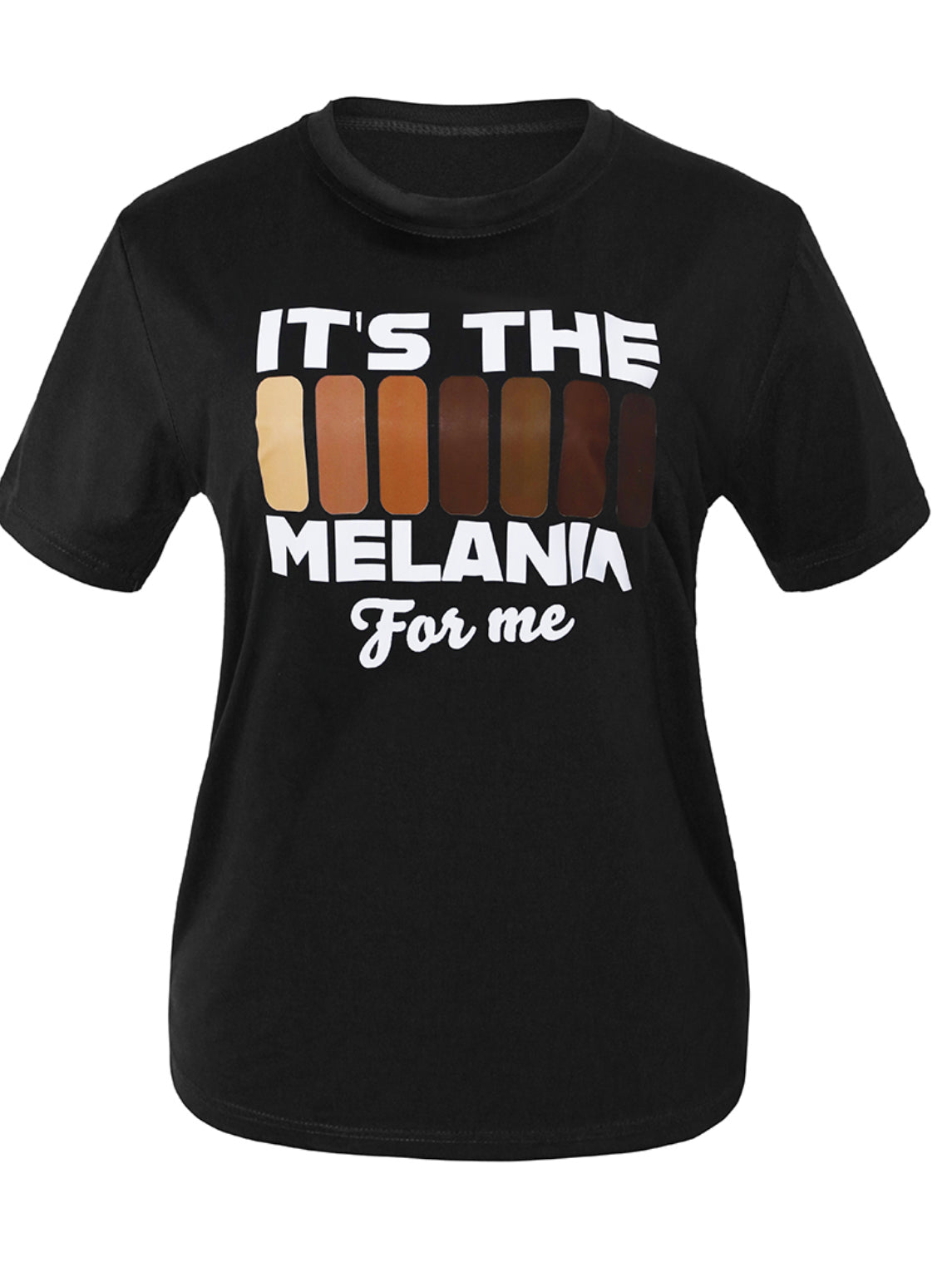 “It’s the melanin for me” T-Shirt